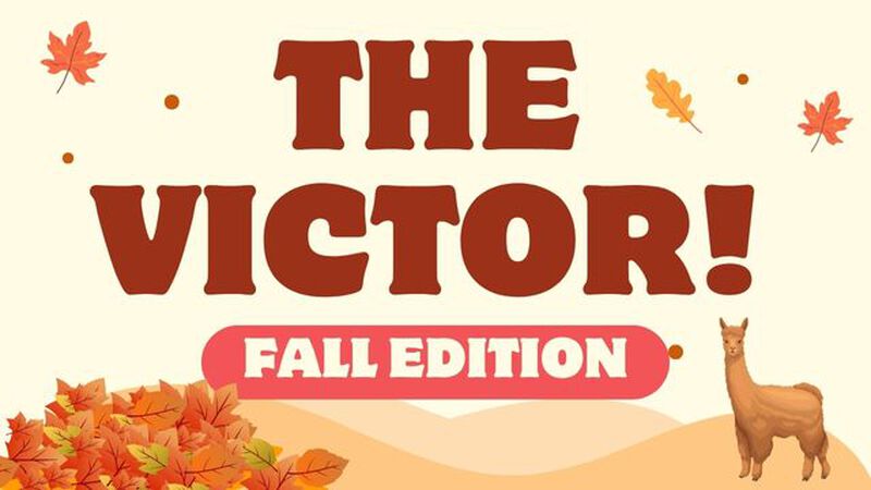 The Victor: Fall Edition